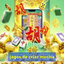 jogos de criar musica